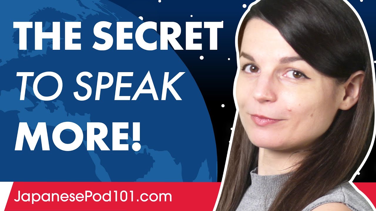 The Secret to Speaking More of Your Target Language