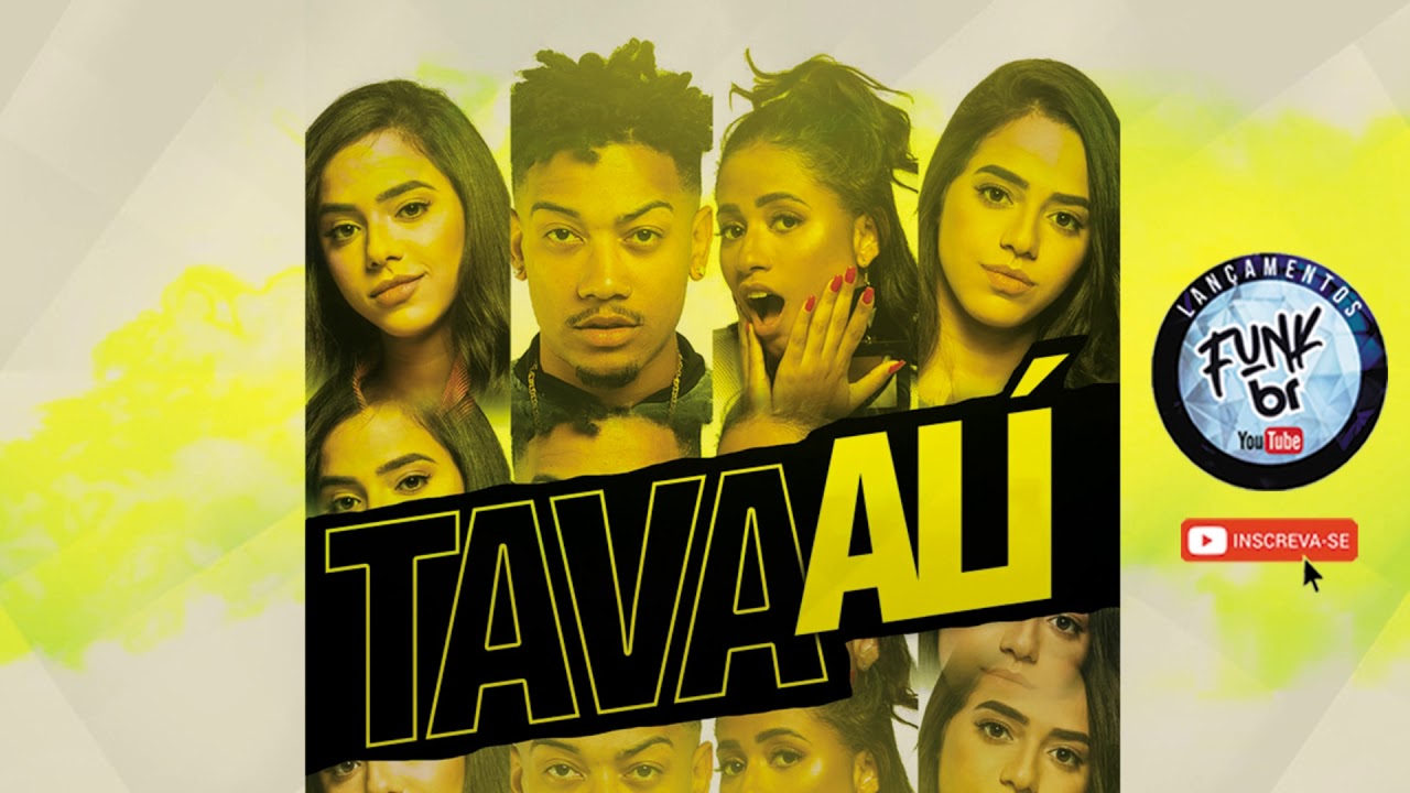 TAVA ALI - MC LOMA E AS GÊMEAS LACRAÇÃO PARTICIPAÇÃO BEVÍCK