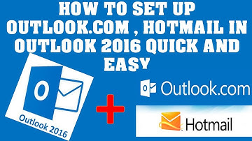 How to Configure Outlook to connect to Microsoft (Live, MSN, Hotmail, Outlook.com) email account
