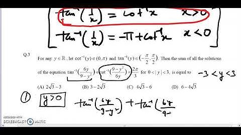 For any y ∈ R, let cot^-1 (y) ∈ (0, π) and tan^-1(y) ∈  ( − π /2 , π /2 ) . Then the sum of all the