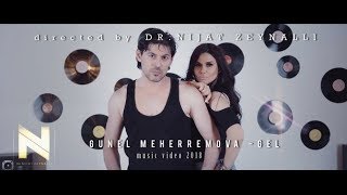 GUNEL  MEHERREMOVA & DR.NICAT -GEL ( 4K KLIP  2019 ) Resimi