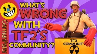 What's Wrong With TF2's Community?