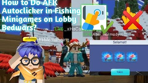 How to do Trick AFK Autoclicker when Fishing on Fishing games in Bedwars Lobby?! Blockman Go