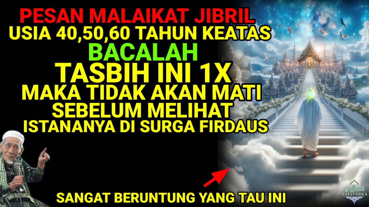 SEGERA AMALKAN❗ MASUK USIA TUA BACALAH TASBIH INI 1X ALLAH SIAPKAN ISTANA UNTUKMU DI SURGA FIRDAUS