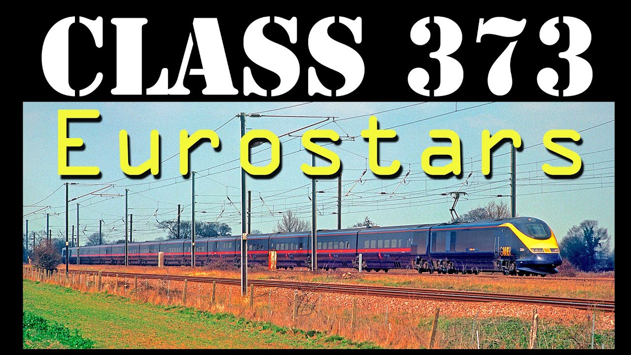 A History of the Class 373 Eurostars