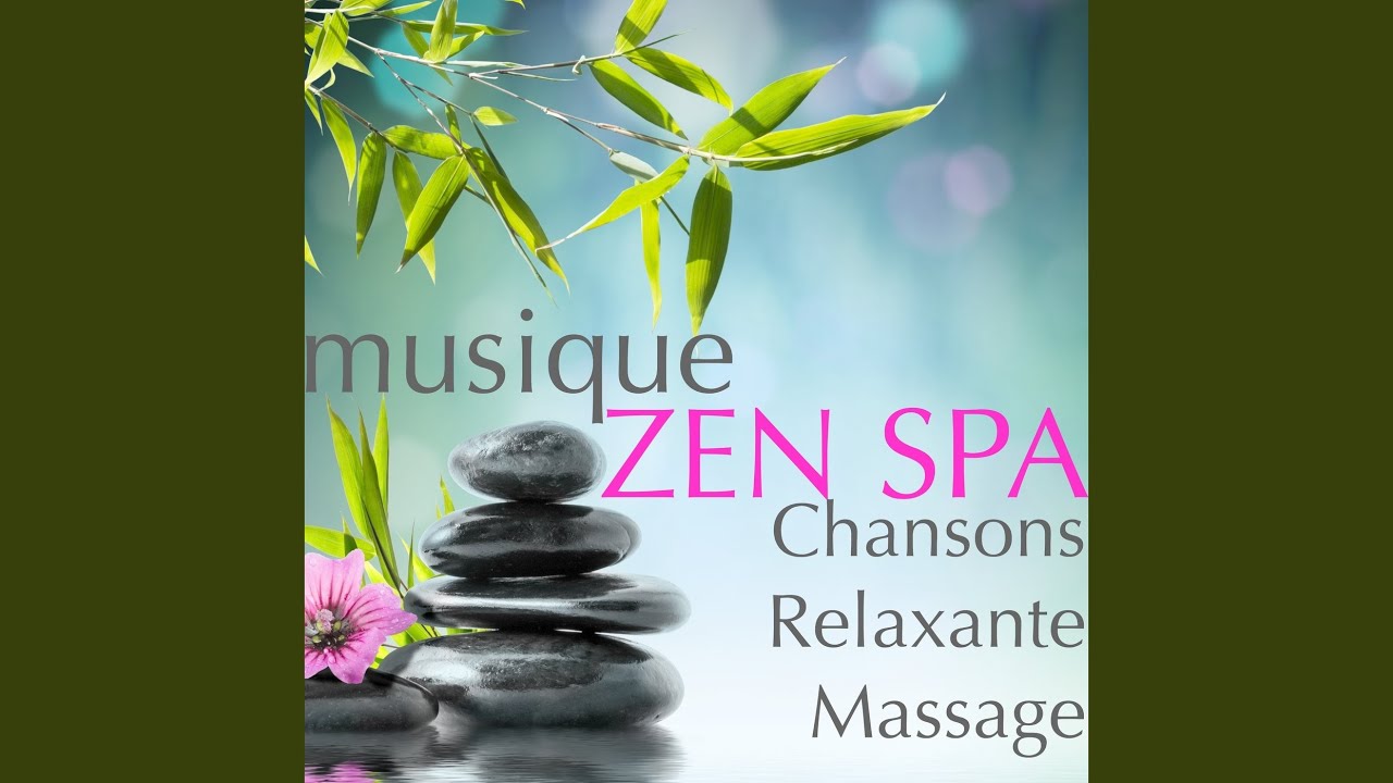 Spa Musique Relaxante Youtube