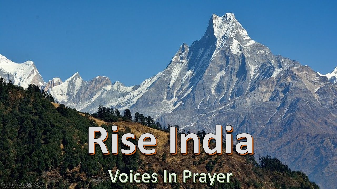 Rise India - Voices In Prayer - With lyrics