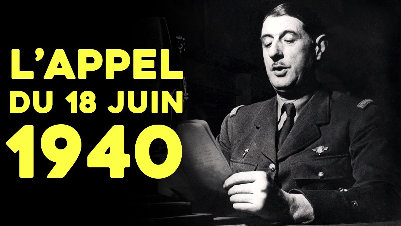 L'appel du 18 Juin 1940 : Quand le Général de Gaulle appelait les