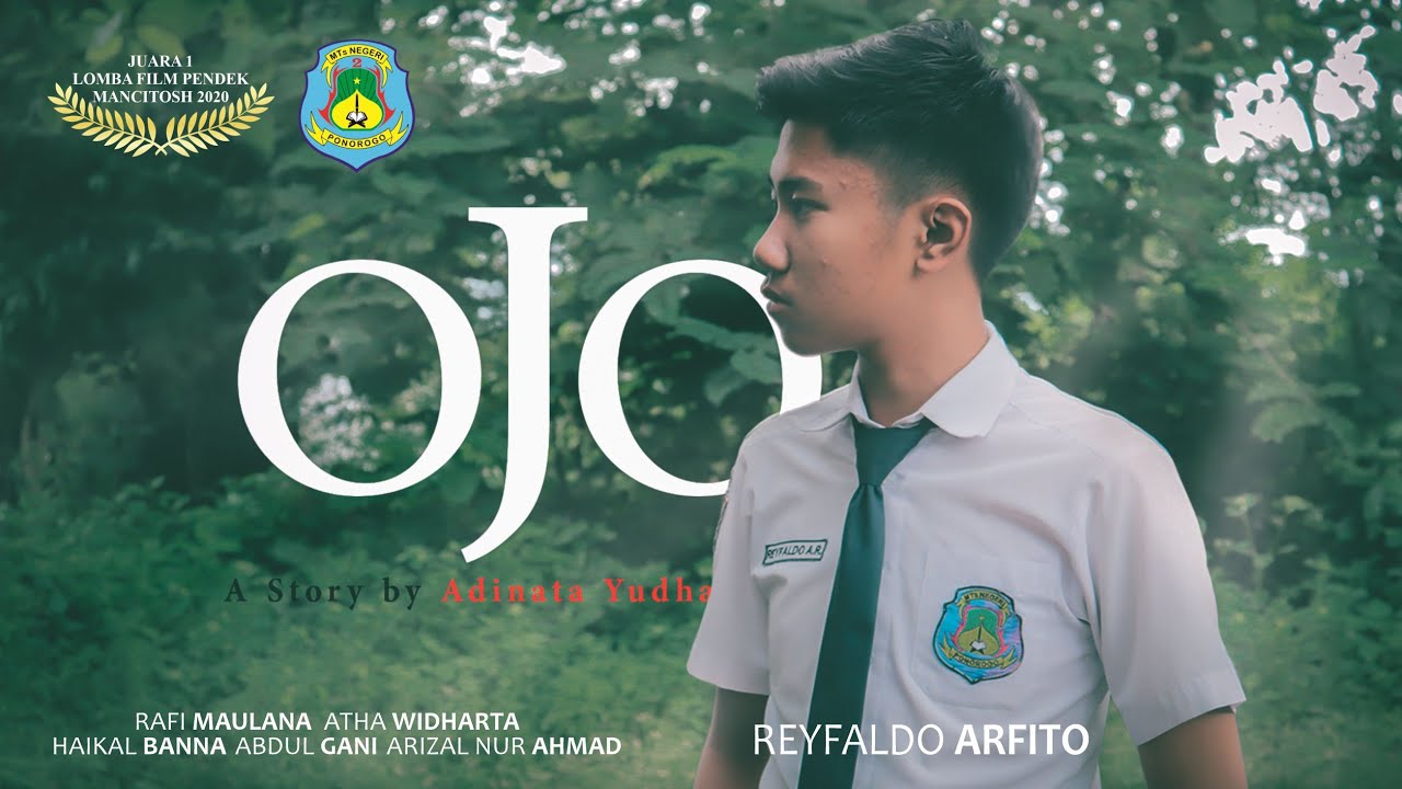 JUARA 1 - MANCITOSH V5.0 - FILM PENDEK - OJO - MTSN 2 PONOROGO #MANCITOSH2020 #PRODISTIKMAN1