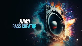 KAMI - BASS CREATOR (Official Audio) [Copyright Free Music]