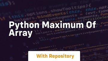 python maximum of array