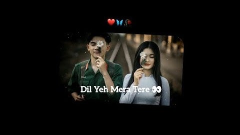 Dil Yeh Mera Tere 🖇️🥀 solwed+reverb || whatsApp status || #xml @impatwary