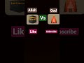 Allah vs God ❤️ like and subscribe 🥰#viral#youtubeshorts#shortsfeed#trending#viralshorts