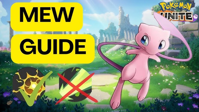 Pokemon Unite Mew Guide and Build - One Chilled Gamer