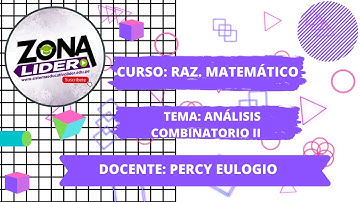 ANÁLISIS COMBINATORIO II - RAZONAMIENTO MATEMÁTICO - NIVEL IV  -SECUNDARIA