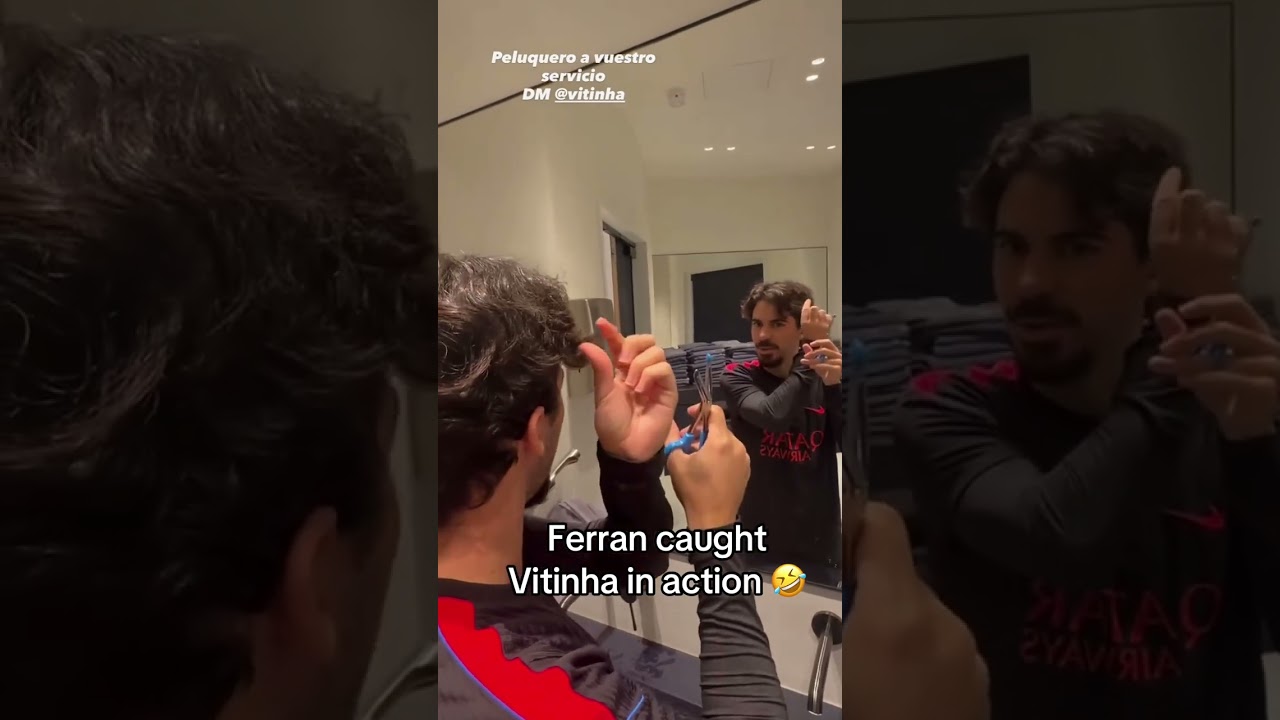 Ferran said to DM Vitinha for a cut 💈(via @ferrantorres/TT)