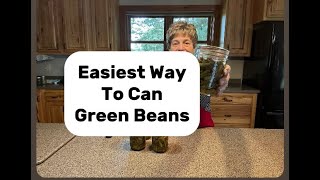 Canning Green Beans Made Simple | Fast & Easy Method
