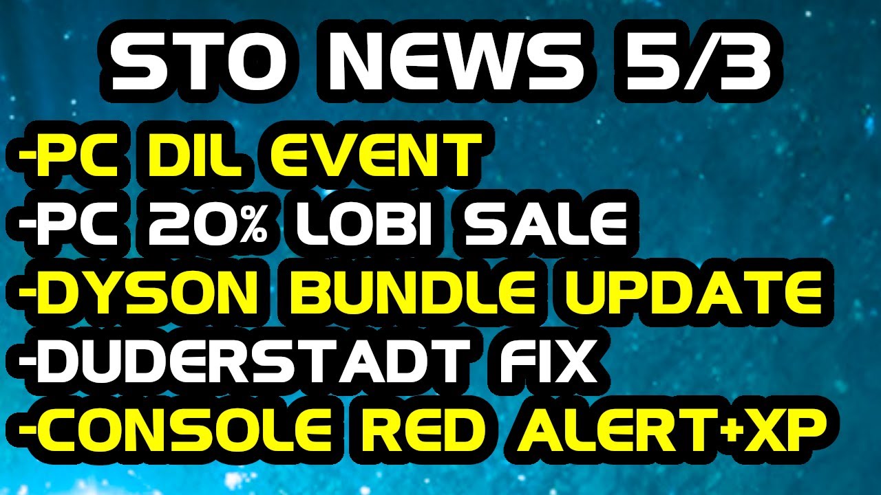 STO News 5 3 PC Giveaways PC Bonus Dil Lobi Sale Console XP sto-news-5-3-pc-giveaways-pc-bonus-dil-lobi-sale-console-xp