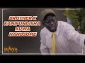 BROTHER K KANIFUNDISHA KUWA HANDSOME WANA Tour BROTHER K KANIFUNDISHA KUWA HANDSOME WANA Tour
