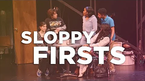 SLOPPY FIRSTS | Round House Theatre