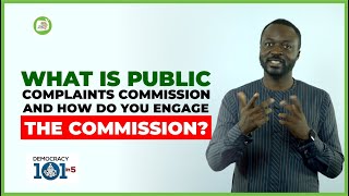 Episode 13: What is the Public Complaints Commission and How Do You Engage It?