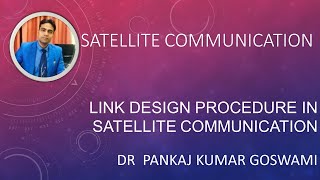 Satellite link design procedures