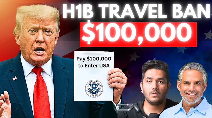 H1B Visa Travel Ban - $100,000 To Enter USA (THIS IS CRAZY) - Shocking New H1B Rule Explained