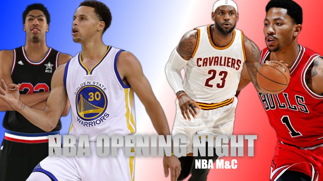 Nba Opening Night 2016 Preview YouTube