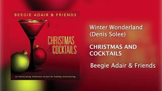 Video thumbnail of "Winter Wonderland (feat. Denis Solee) [Official Audio]"