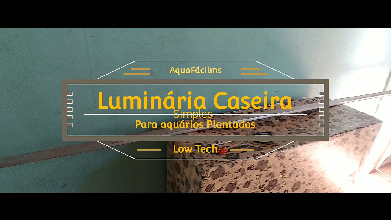 Luminária Caseira  para Aquário Plantado Low Tech  / 