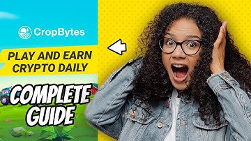 CROPBYTES- How to Play, Farm, Invest, and Trade
