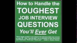 How To Handle the Toughest Job Interview Questions You&#39;ll Ever Get by David R Portney
