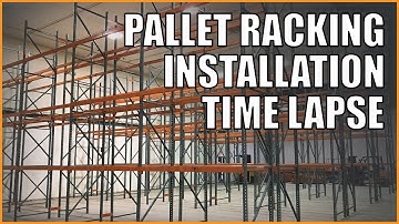 Pallet Racking Installation Time Lapse | LOGIC MH