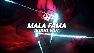 mala fama - teenwxve, chelsy smile & wxmac [edit audio]