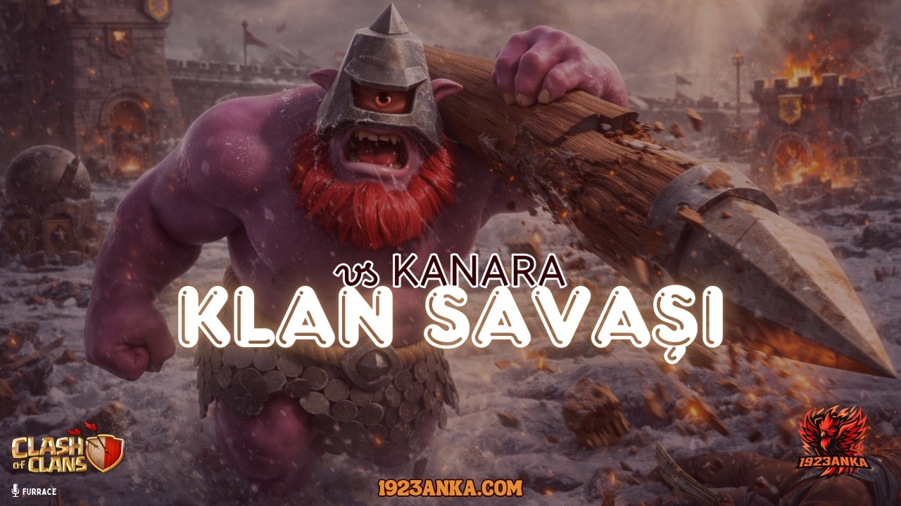 1923ANKA ⚔️ KANARA Klan Savaşları | Clash of Clans (Canlı/Live)