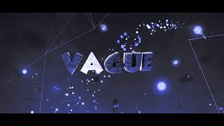 #42 Intro » Vague | w/sharpfx
