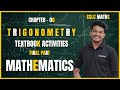 Trigonometry | Class 10 | Chapter 6 | Textbook Activities | Final Part