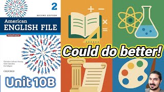 Unit 10B Could Do Better | Used To & Didn’t Use To, School Subjects – AEF 2nd Edition Book 2