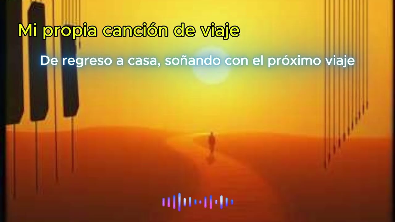 Track 15. _De regreso a casa, soñando con el próximo viaje