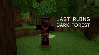 Estaba jugando, me mataron y lo publico | Last Ruins - Dark Forest