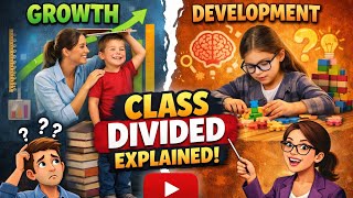 Growth and Development | Divided classes Explained | # OSSTET # Junior Teacher # B.Ed # SSB TGT
