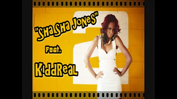 Sha Sha Jones O Yeah Feat. KiddReal