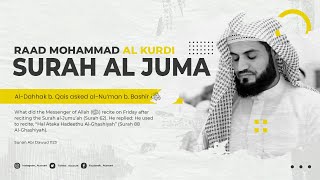 062 | Surah Al Juma | Shaikh Raad Mohammad al Kurdi