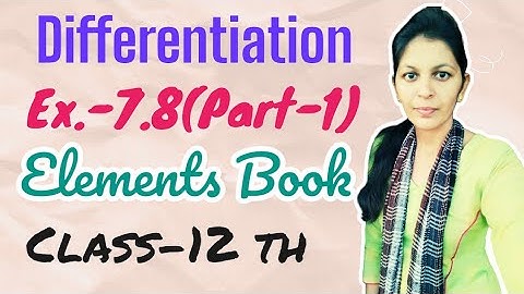 #differentiable #Ex.-7.8(Part-1) || Elements Book || Class-12 th