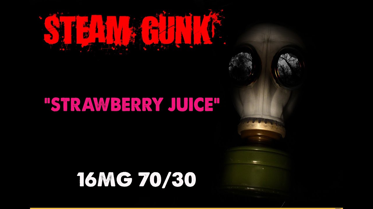 STEAMGUNK "Strawberry juice"  E-juice Review