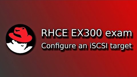 ISCSI CONFIGURATION IN REDHAT LINUX