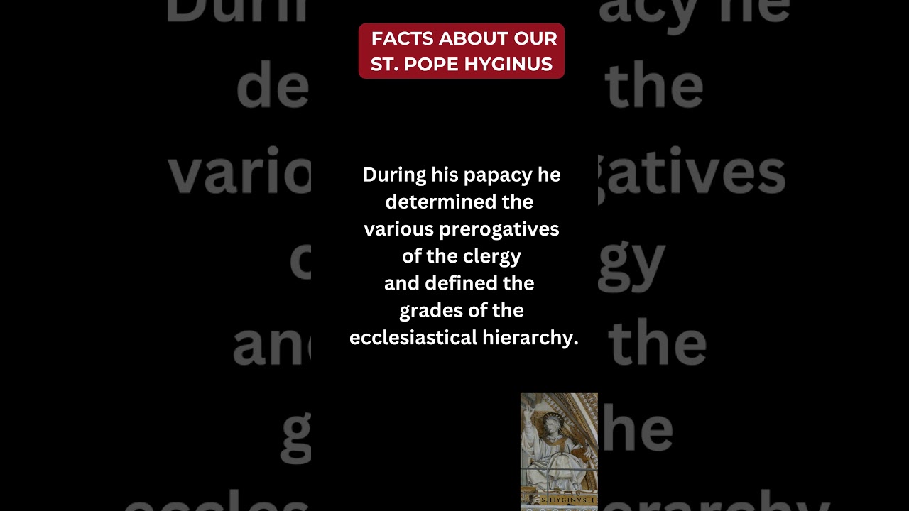 Saint of the Day | January 11 | ST. HYGINUS, POPE 