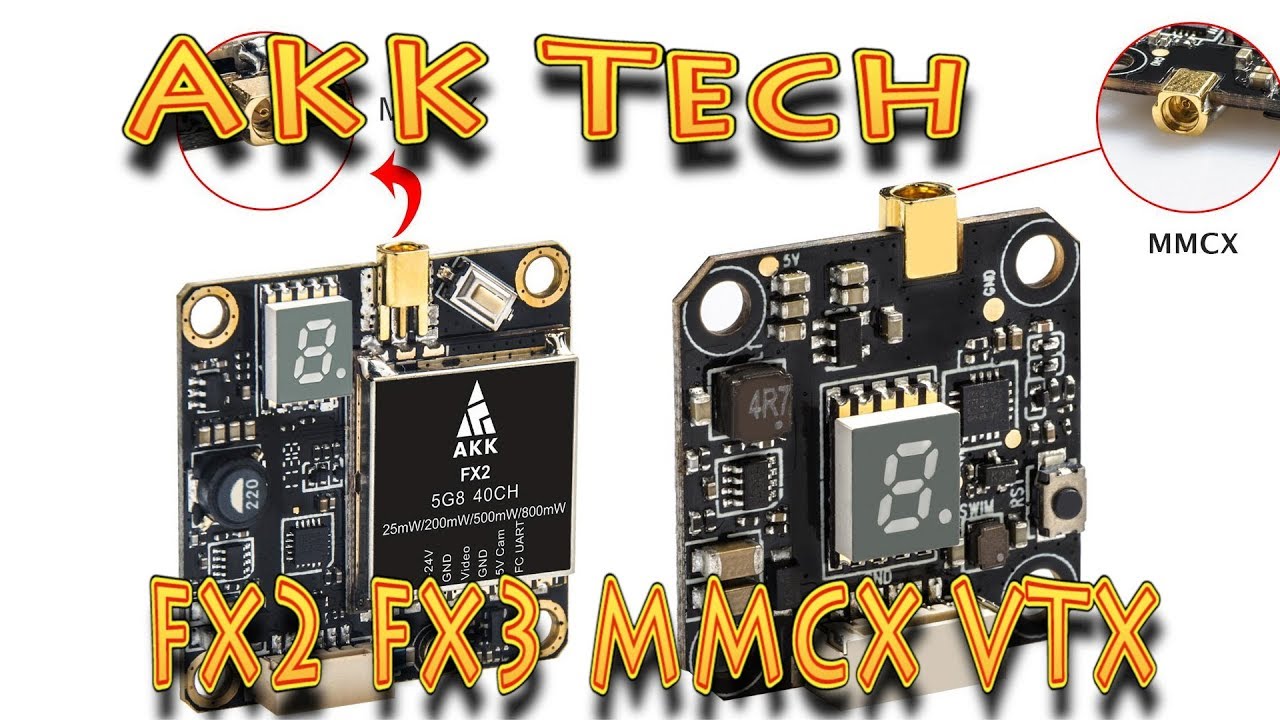 AKK FX2 5.8Ghz FPV Transmitter 25mW/200mW/500mW/800mW VTX with MMCX Support OSD Configuring via Betaflight Flight Control Board