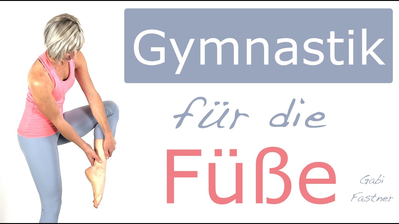 👟17 min. Gymnastik für die Füsse | ohne Hilfsmittel