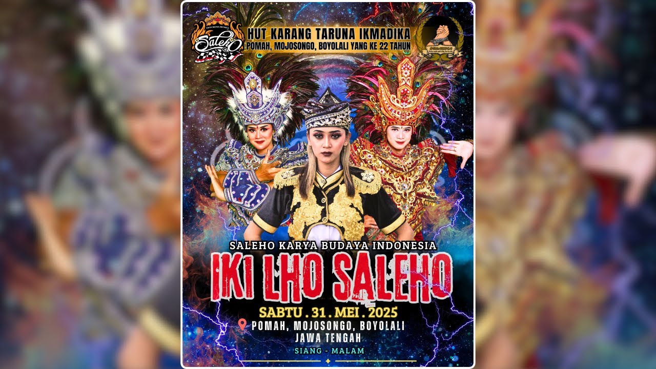 LIVE SALEHO KARYA BUDAYA ( MALAM ) :: HUT KARANG TARUNA IKMADIKA :: MOJOSONGO, 31 MEI 2025.